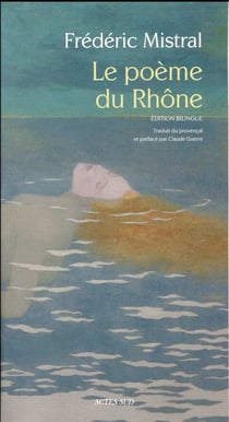 Le poème du rhône