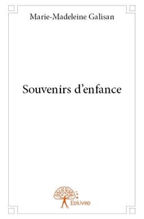 Souvenirs d'enfance
