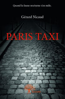 Paris taxi - quand la faune nocturne s'en mêle