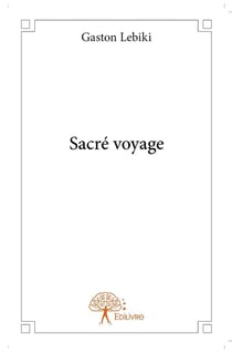Sacré voyage