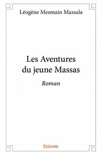 Les aventures du jeune massas