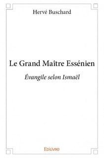 Le grand maître essénien
