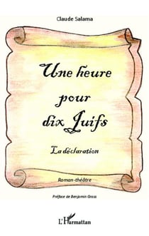 Heure pour dix juifs - la déclaration