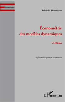 Économétrie des modèles dynamiques (2e. édition)