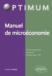 Manuel de microéconomie (édition 2018)