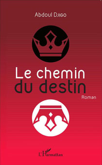 Le chemin du destin
