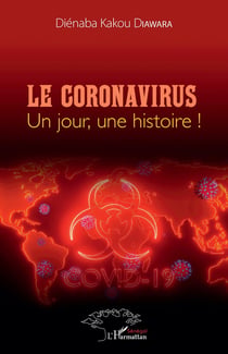 Le coronavirus un jour une histoire !