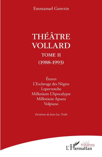 Théâtre Vollard t. : 1988-1993