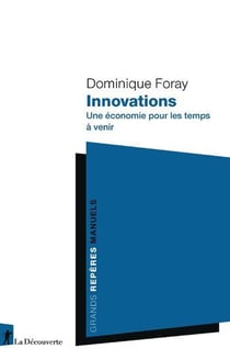 Innovations : Une économie pour les temps à venir