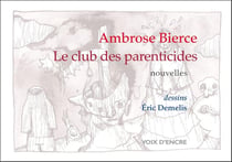 Le club des parenticides