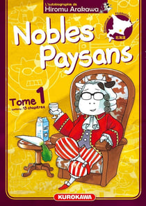 Nobles paysans Tome 1