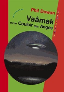 Vaâmak ou le couloir des anges