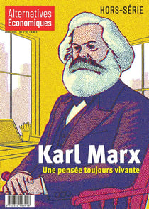 Alternatives économiques Hors-Série n.129 : Karl Marx : Une pensée toujours vivante