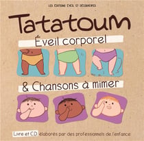 Tatatoum - éveil corporel et chansons à mimer