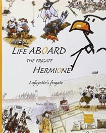 Life aboard the frigate Hermione, Lafayette's frigate