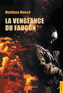 La vengeance du faucon