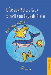 L'Île aux Belles Eaux s'invite au Pays de Glace