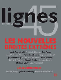 REVUE LIGNES n.45 : les nouvelles droites extrêmes