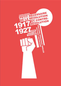 Petit nécessaire de la révolution et contrerévolution - catalogues 1917-1927