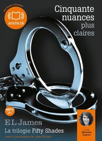 Cinquante nuances Tome 3 : cinquante nuances plus claires