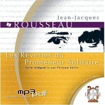 Les rêveries du promeneur solitaire