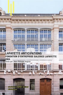 Lafayette anticipations fondation d'entreprise - galerie Lafayette