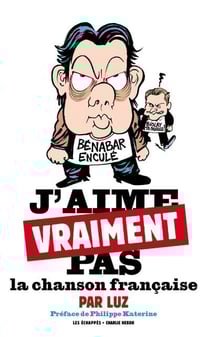 J'aime vraiment pas la chanson française