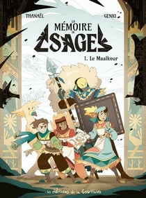 La mémoire de Sage Tome 1 : Le maalkour