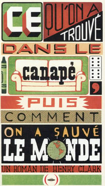 Ce Qu'On A Trouvé Dans Le Canapé Puis Comment On A Sauvé Le Monde