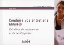 Conduire vos entretiens annuels - entretiens de performance et de développement