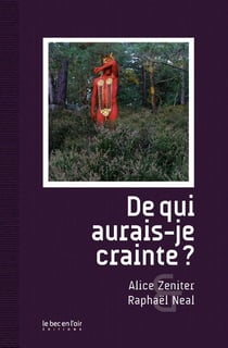 De qui aurais-je crainte ?