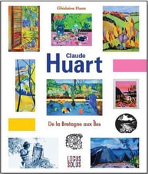Claude Huart - De la bretagne aux iles