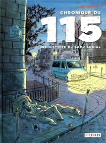 Chronique du 115 - une histoire du Samu social