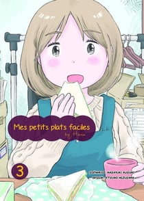 Mes petits plats faciles by Hana Tome 3