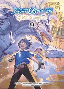 The ancient magus bride - psaume 108, le bleu du magicien Tome 9