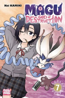 Magu : god of destruction Tome 7