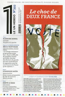 LE 1 Hebdo n.393 : le choc de deux France