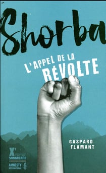 Shorba, l'appel de la révolte