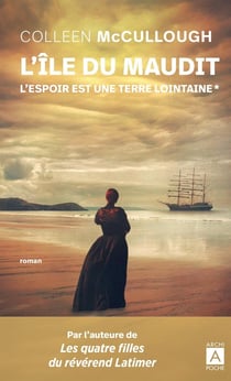 L'espoir est une terre lointaine Tome 1 : l'île du maudit