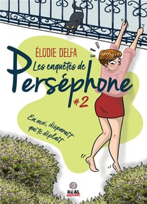 Les enquêtes de Perséphone Tome 2 : En mai, disparaît qui te déplaît
