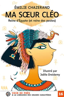 Ma s?ur Cléo : reine d'Égypyte (et reine des pestes)