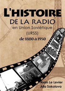 L'histoire de la radio en union soviétique de 1880 à 1950