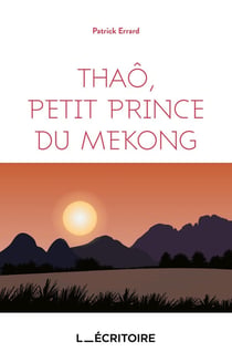 Thaô, petit prince du Mékong