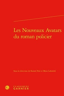 Les nouveaux avatars du roman policier