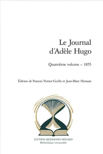 Le Journal d'Adèle Hugo Tome 4 : 1855
