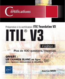 ITIL® V3 - préparation à la certification ITIL Foundation V3 (4e édition)