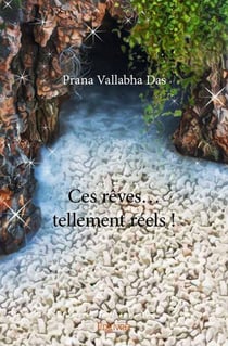 Ces reves  tellement reels !