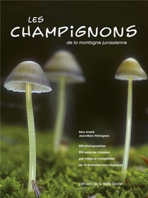 Les champignons de la montagne jurassienne