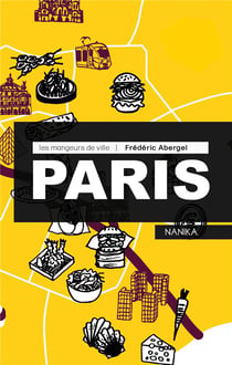 Les mangeurs de ville : Paris