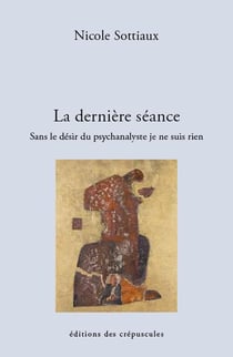 La dernière séance